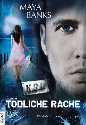 Cover of the book KGI - Tödliche Rache by Julianna Keyes