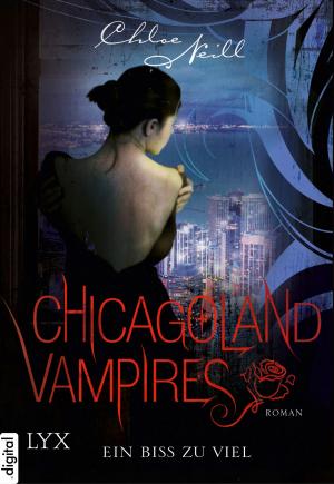 Cover of the book Chicagoland Vampires - Ein Biss zu viel by Meghan March