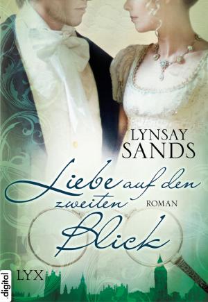 Cover of the book Liebe auf den zweiten Blick by Lynsay Sands