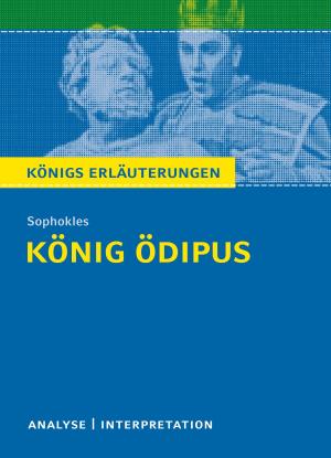 Book cover of König Ödipus von Sophokles. Königs Erläuterungen.