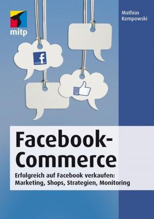 Cover of the book Facebook-Commerce by Cornel Brücher, Wulf Kollmann, Frank Jüdes