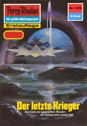 Cover of the book Perry Rhodan 1359: Der letzte Krieger by Frank Borsch