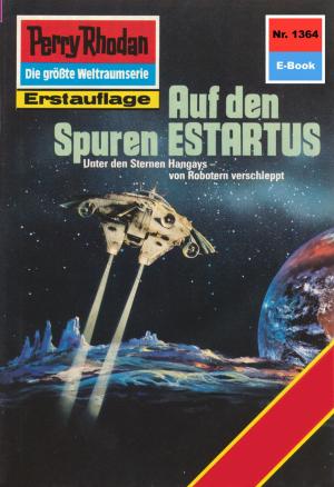 Book cover of Perry Rhodan 1364: Auf den Spuren ESTARTUS