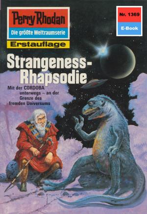 Book cover of Perry Rhodan 1369: Strangeness-Rhapsodie