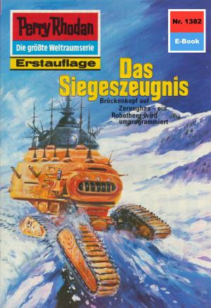 Cover of the book Perry Rhodan 1382: Das Siegeszeugnis by Marianne Sydow