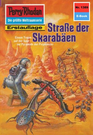 Cover of the book Perry Rhodan 1389: Straße der Skarabäen by Kurt Mahr