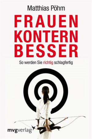 Cover of the book Frauen kontern besser by Alexandra Reinwarth