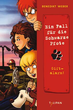 Cover of the book Ein Fall für die Schwarze Pfote: Giftalarm! by Andrea Schomburg, Dorothee Mahnkopf