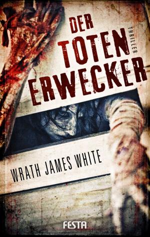 Cover of the book Der Totenerwecker by Tim Curran