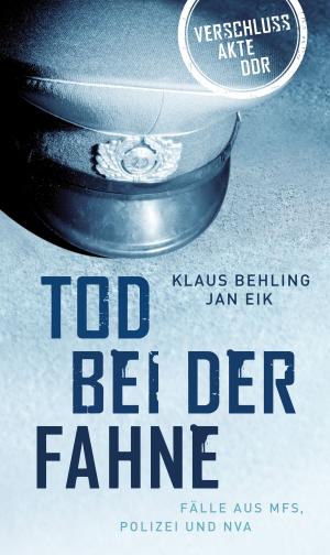 Cover of the book Tod bei der Fahne by Karl Döring