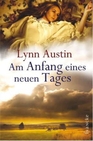 Book cover of Am Anfang eines neuen Tages