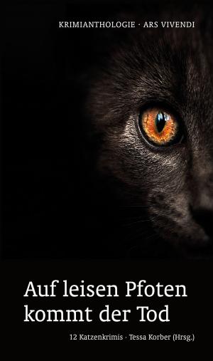 Cover of the book Auf leisen Pfoten kommt der Tod (eBook) by Ewald Arenz