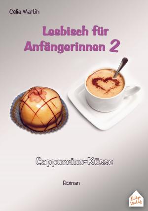 Cover of Lesbisch für Anfängerinnen 2 by Celia Martin, Butze Verlag