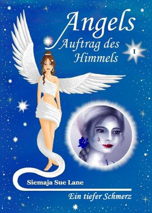 Cover of the book Ein tiefer Schmerz by Angela Moonlight, Torsten Peters, Meister Kuthumi