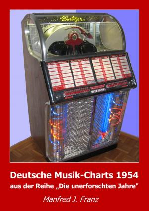 Cover of the book Deutsche Musik-Charts 1954 by Frederic Colier