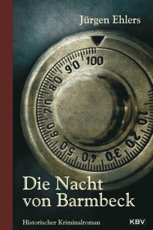 Cover of the book Die Nacht von Barmbeck by Erika Kroell