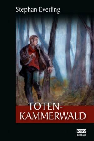 Cover of the book Totenkammerwald by Jürgen Ehlers