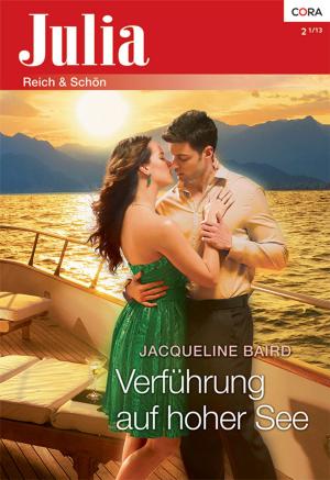 Cover of the book Verführung auf hoher See by Jennifer Rae, Avril Tremayne, Stefanie London, Joss Wood