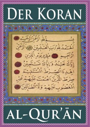 Cover of the book Der Koran (Für eBook-Lesegeräte optimierte Ausgabe) by Anne Davison