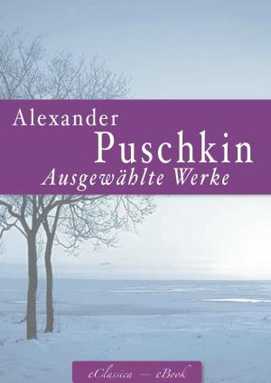 Cover of Alexander Puschkin: Ausgewählte Werke