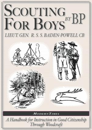 Cover of the book Robert Baden-Powell: Scouting for Boys, The Original (Illustrated) by Philip Hook
