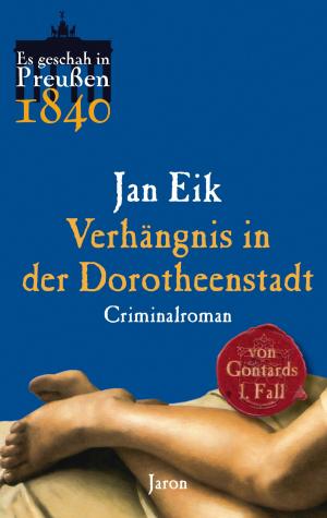 Cover of the book Verhängnis in der Dorotheenstadt by Horst Bosetzky