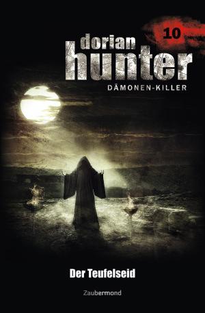 Book cover of Dorian Hunter 10 - Der Teufelseid
