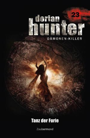 Cover of the book Dorian Hunter 23 - Tanz der Furie by Catalina Corvo, Logan Dee
