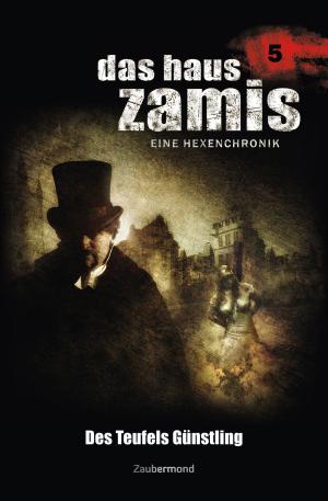 Cover of the book Das Haus Zamis 5 - Des Teufels Günstling by Christina Pinckard