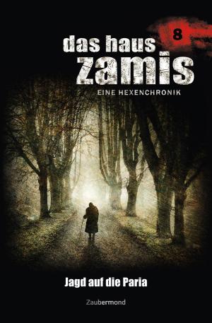 bigCover of the book Das Haus Zamis 8 - Jagd auf die Paria by 