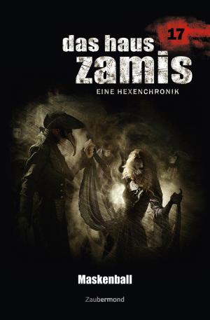 Book cover of Das Haus Zamis 17 - Maskenball