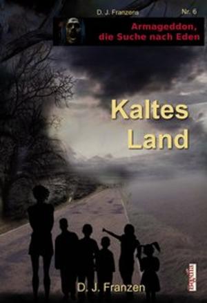 Cover of the book Kaltes Land by Frank Hebben