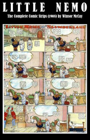 bigCover of the book Little Nemo - The Complete Comic Strips (1908) by Winsor McCay (Platinum Age Vintage Comics) by 