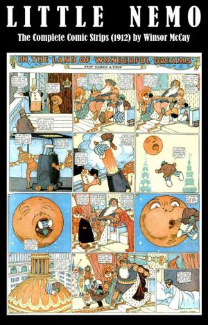 Cover of the book Little Nemo - The Complete Comic Strips (1912) by Winsor McCay (Platinum Age Vintage Comics) by Josephine Siebe