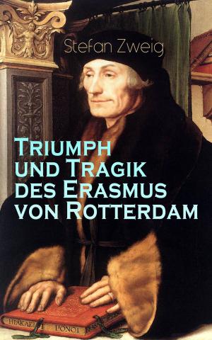Cover of the book Triumph und Tragik des Erasmus von Rotterdam by Christian Dietrich Grabbe