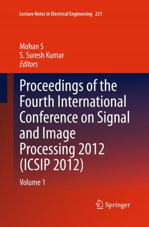 Cover of Proceedings of the Fourth International Conference on Signal and Image Processing 2012 (ICSIP 2012)