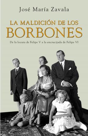 Cover of the book La maldición de los Borbones by Raúl González, Mar Montoro, Sara Gonzalo