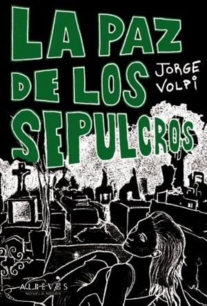 Cover of the book La paz de los sepulcros by Andreu Martín