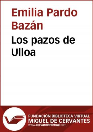 Cover of the book Los pazos de Ulloa by Leopoldo Alas, Clarín