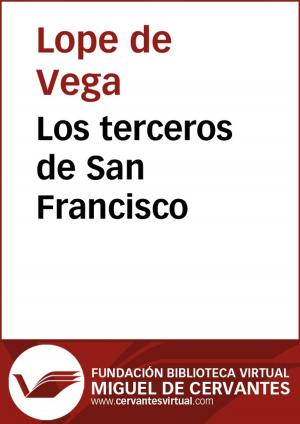 Cover of the book Los terceros de San Francisco by Leopoldo Alas (Clarín)
