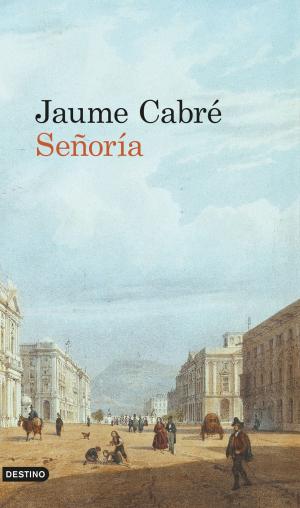 Cover of the book Señoría by Francesc Escribano