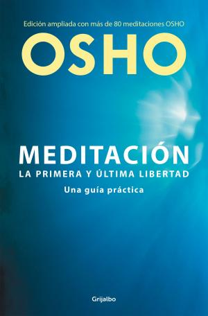 Book cover of Meditación (Edición ampliada con más de 80 meditaciones OSHO)