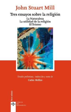 Cover of the book Tres ensayos sobre la religión by Eduardo Gamero Casado, Severiano Fernández Ramos