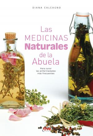bigCover of the book Las medicinas naturales de la abuela by 