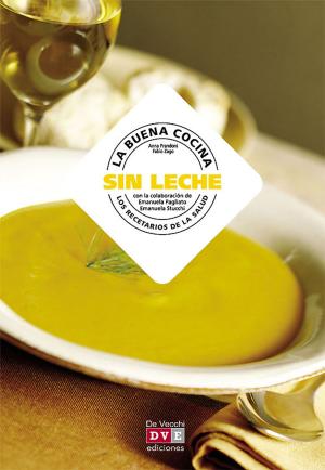 Cover of the book La buena cocina sin leche by Health Research Staff