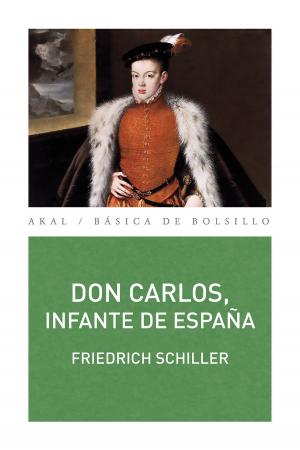 Cover of the book Don Carlos, infante de España by Fiódor M. Dostoievski