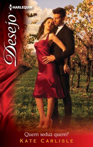 Cover of the book Quem seduz quem? by Susan Crosby