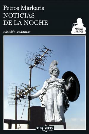 Cover of the book Noticias de la noche by Antía Eiras