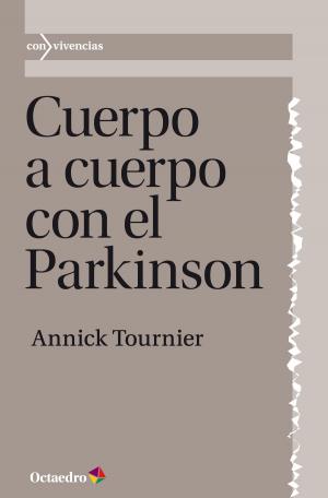 Cover of the book Cuerpo a cuerpo con el Parkinson by 