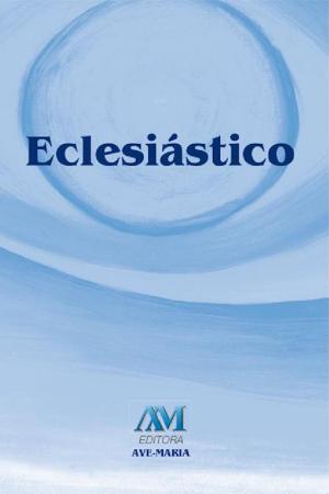 Cover of the book Eclesiástico by Padre Luís Erlin CMF